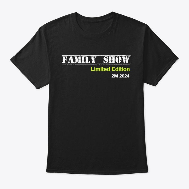 Family Show LE