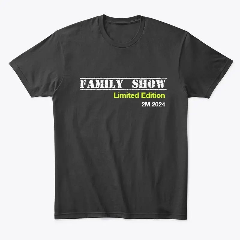 Family Show LE